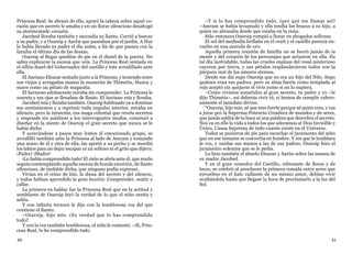 80 81
Princesa Real. Se abrazó de ella, apoyó la cabeza sobre aquel co-
razón que en secreto le amaba y en un llorar silencioso desahogó
su atormentado corazón.
Jacobed lloraba también y escondía su llanto. Corrió a buscar
a su padre, y a Osarsip y Aarón que paseaban por el jardín. A Hur
lo había llevado su padre el día antes, a fin de que pasara con la
familia el último día de las fiestas.
Osarsip al llegar quedóse de pie en el dintel de la puerta. No
sabía explicarse la escena que veía. La Princesa Real sentada en
el sillón dosel del Gobernador del castillo y éste arrodillado ante
ella.
El Anciano Eleazar sentado junto a la Princesa, y teniendo entre
sus viejas y arrugadas manos la manecita de Thimetis, blanca y
suave como un pétalo de magnolia.
El hermoso adolescente miraba sin comprender. La Princesa le
sonreía y sus ojos se llenaban de llanto. El Anciano reía y lloraba.
Jacobed reía y lloraba también. Osarsip habituado ya a dominar
sus sentimientos y a reprimir todo impulso interior, miraba en
silencio, pero la intuición, esa maga celestial que revela secretos
y responde sin palabras a los interrogantes mudos, comenzó a
diseñar en la mente de Osarsip el gran secreto que nunca se le
había dicho.
Y acercándose a pasos muy lentos al emocionado grupo, se
arrodilló también ante la Princesa al lado de Amram y tomando
una mano de él y otra de ella, las apretó a su pecho y se mordió
los labios para no dejar escapar ni un sollozo ni el grito que dijera:
¡Padre! ¡Madre!
¡Lo había comprendido todo! El cielo se abría ante él, que mudo
seguía contemplando aquella escena de honda emoción, de llanto
silencioso, de inefable dicha, que ninguno podía expresar.
Vivían en el reino de Isis, la diosa del secreto y del silencio,
y todos habían aprendido la gran lección: Comprender, sentir y
callar.
La primera en hablar fue la Princesa Real que en la actitud y
semblante de Osarsip leyó la verdad de lo que el niño sentía y
sabía.
Y con infinita ternura le dijo con la temblorosa voz del que
contiene el llanto:
–Osarsip, hijo mío. ¿Es verdad que lo has comprendido
todo?
Y con la voz también temblorosa, el niño le contestó: –Sí, Prin-
cesa Real, lo he comprendido todo.
–Y si lo has comprendido todo, ¿por qué me llamas así?
–Amram se había levantado y ella tendía los brazos a su hijo, a
quien no abrazaba desde que estaba en la cuna.
Sólo entonces Osarsip rompió a llorar en ahogados sollozos.
El sol del mediodía brillaba en el cenit y el castillo parecía en-
vuelto en una aureola de oro.
Aquella primera reunión de familia no se borró jamás de la
mente y del corazón de los personajes que actuaron en ella. En
tal día inolvidable, todas las crueles espinas del rosal misterioso
cayeron por tierra, y sus pétalos resplandecieron todos con la
púrpura real de los amores eternos.
Desde ese día supo Osarsip que no era un hijo del Nilo. Supo
quiénes eran sus padres; pero su alma fuerte como templada al
rojo aceptó sin quejarse el vivir como si no lo supiera.
–Como vivimos sometidos al gran secreto, tu padre y yo –le
dijo Thimetis–, así deberás vivir tú, si hemos de cumplir valero-
samente el mandato divino.
“Osarsip, hijo mío, sé que eres fuerte porque sé quién eres, y vas
a jurar por la Suprema Potencia Creadora de mundos y de seres,
que jamás saldrá de tu boca ni una palabra que descubra el secreto.
Nos va en ello la vida a todos los que adoramos al Dios Invisible y
Único, Causa Suprema de todo cuanto existe en el Universo.
Todos se pusieron de pie para escuchar el juramento del niño
que en ese instante se convertía en hombre. Y sin que le temblara
la voz, y unidas sus manos a las de sus padres, Osarsip hizo el
juramento solemne que se le pedía.
Lo hizo también el abuelo Eleazar y Aarón sobre las manos de
su madre Jacobed.
Y en el gran comedor del Castillo, rebosante de flores y de
luces, se celebró al anochecer la primera comida entre seres que
envueltos en el halo radiante de un mismo amor, debían vivir
ocultándolo hasta que llegase la hora de proclamarlo a la luz del
Sol.
 