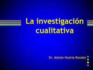 Dr. Moisés Huerta Rosales
 