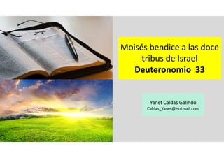 Moisés bendice a las doce tribus de Israel