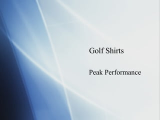 Golf Shirts Peak Performance 