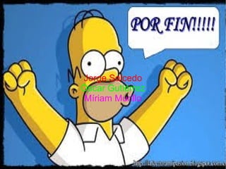 Jorge Salcedo 
Óscar Gutiérrez 
Míriam Murillo 
