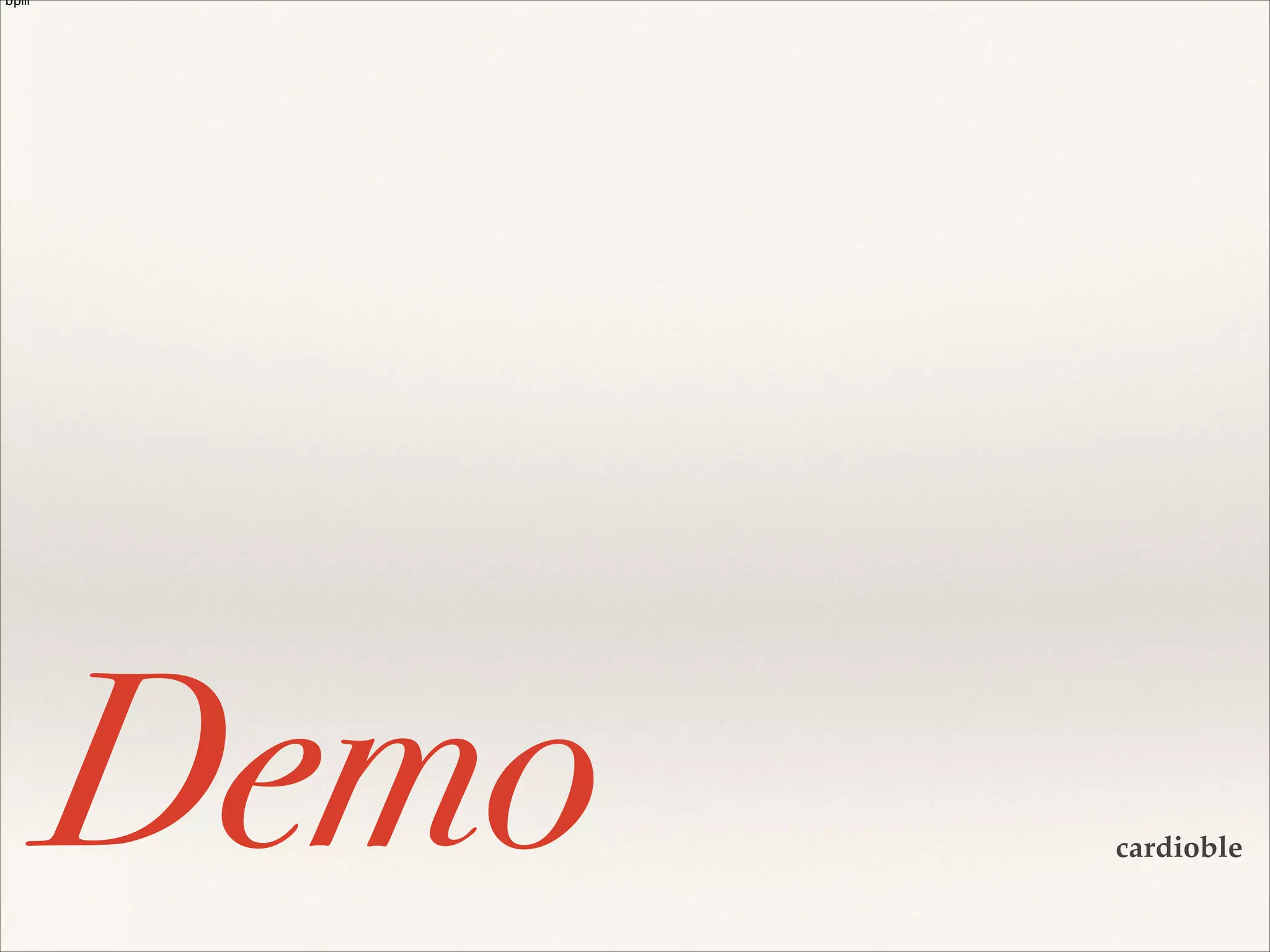 bpm

Demo

cardioble

 