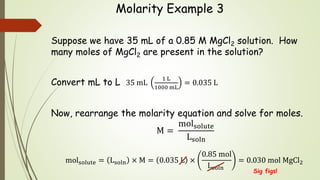 Formula molarity Molarity Formula: