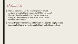 Molar pregnancy from a-z | PPT