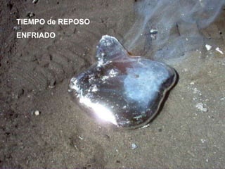 TIEMPO de REPOSO
ENFRIADO
 