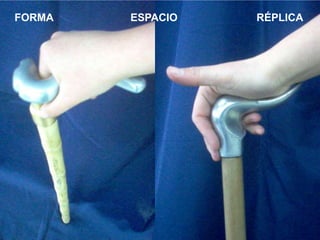 FORMA   ESPACIO   RÉPLICA
 