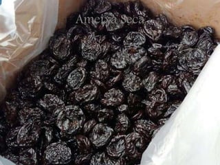 Ameixa Seca
 