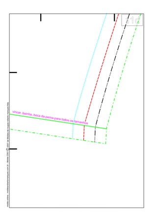 11d
C2007deMoldesderoupasrobertomarquesltda.moldeonline-moldesrobertomarques.com.br-MoldeC001
i
a
r
h
v ncar, b inha, boca da pe na para todos os taman os
 