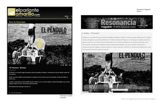 El Parlante amarillo
Colombia
Resonancia Magazine
México
Click en las imágenes para leer los artículos completos
 