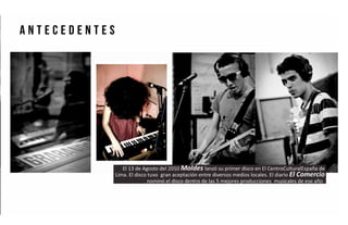 A N T E C E D E N T E S
 