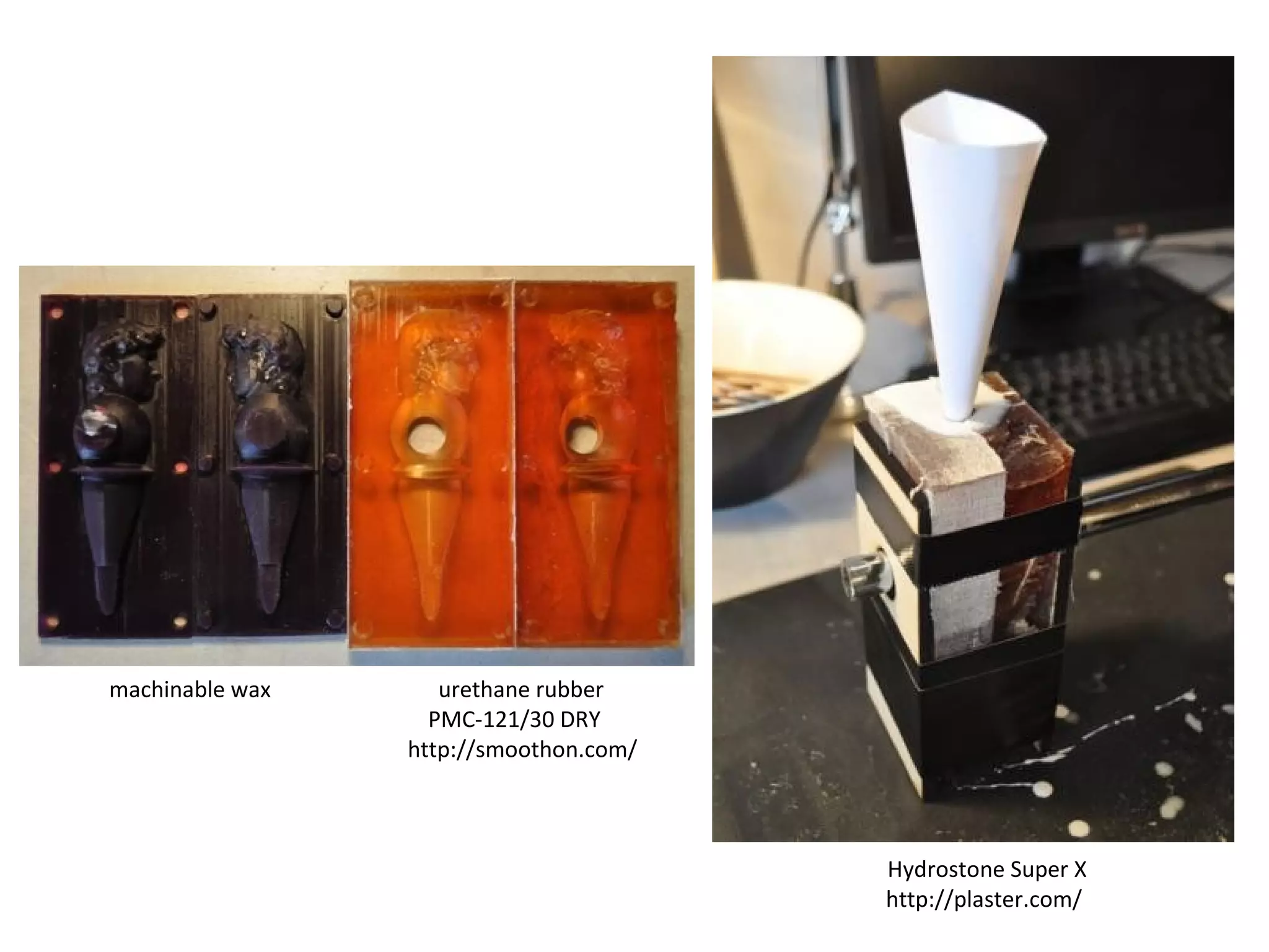 urethane rubbermachinable wax
PMC-121/30 DRY
http://smoothon.com/
Hydrostone Super X
http://plaster.com/
 