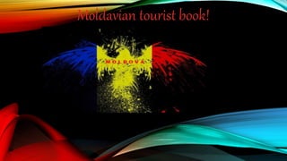 Moldavian tourist book!