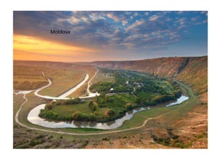 Moldova – the land of Moldova 
 