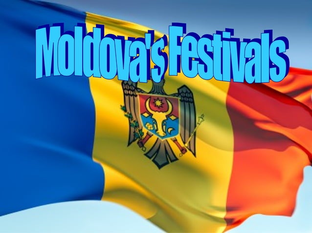 Moldova festivals | PPT