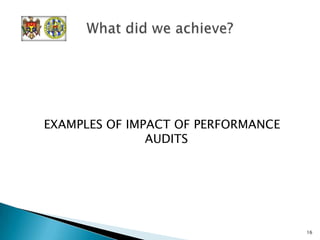 submits to Parliament, during the year, audit reports, including annual report.5          About the Court of Accounts