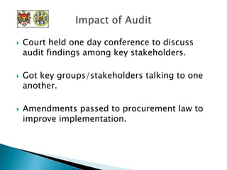 Extensive “hands-on” training/assistance —IBTCI consultants worked day-to-day with Court staff