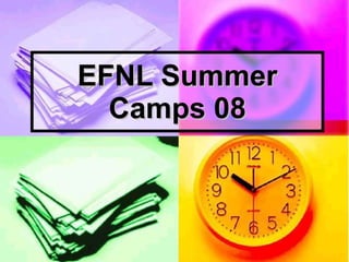 EFNL Summer Camps 08 