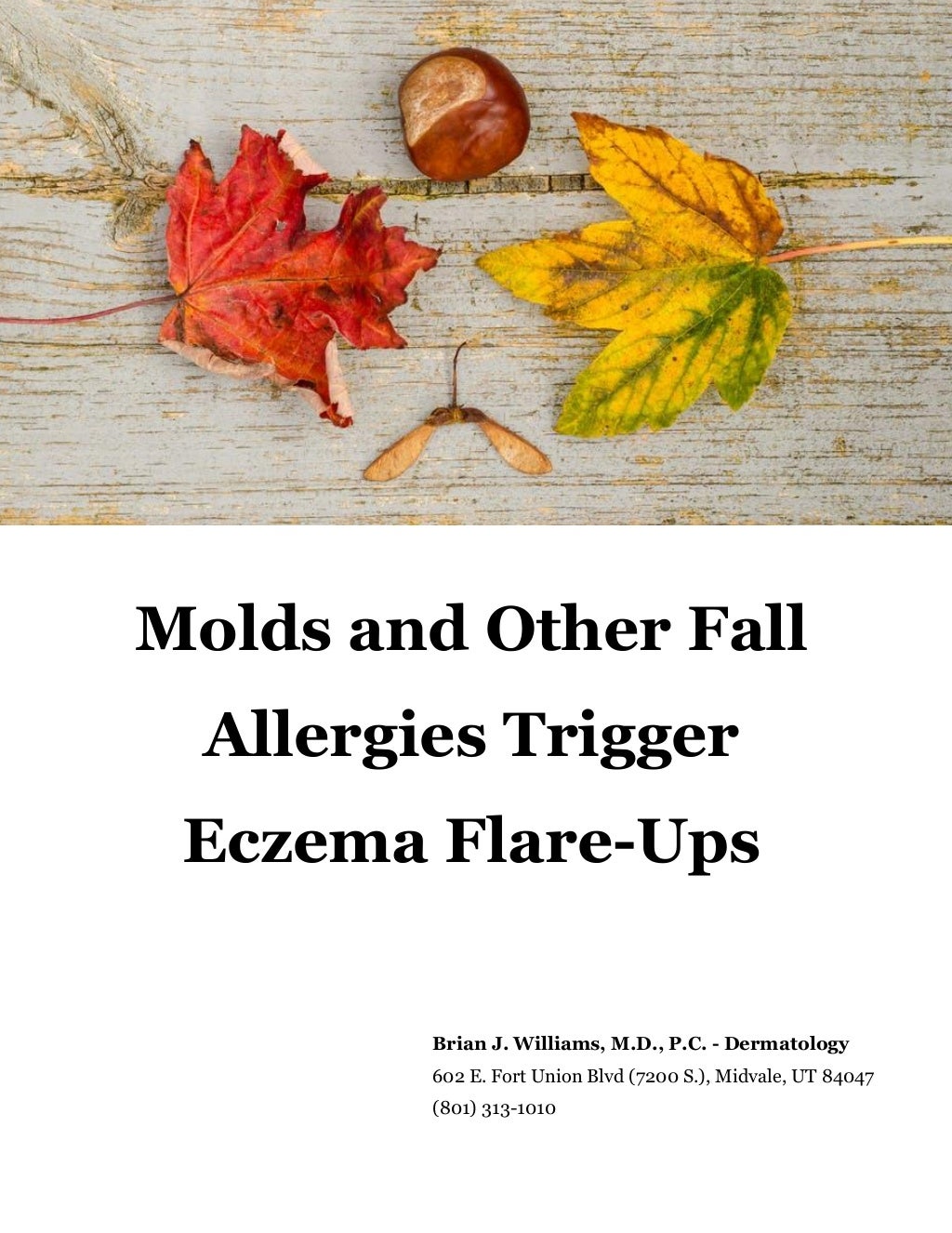 Molds and Other Fall Allergies Trigger Eczema Flare Ups