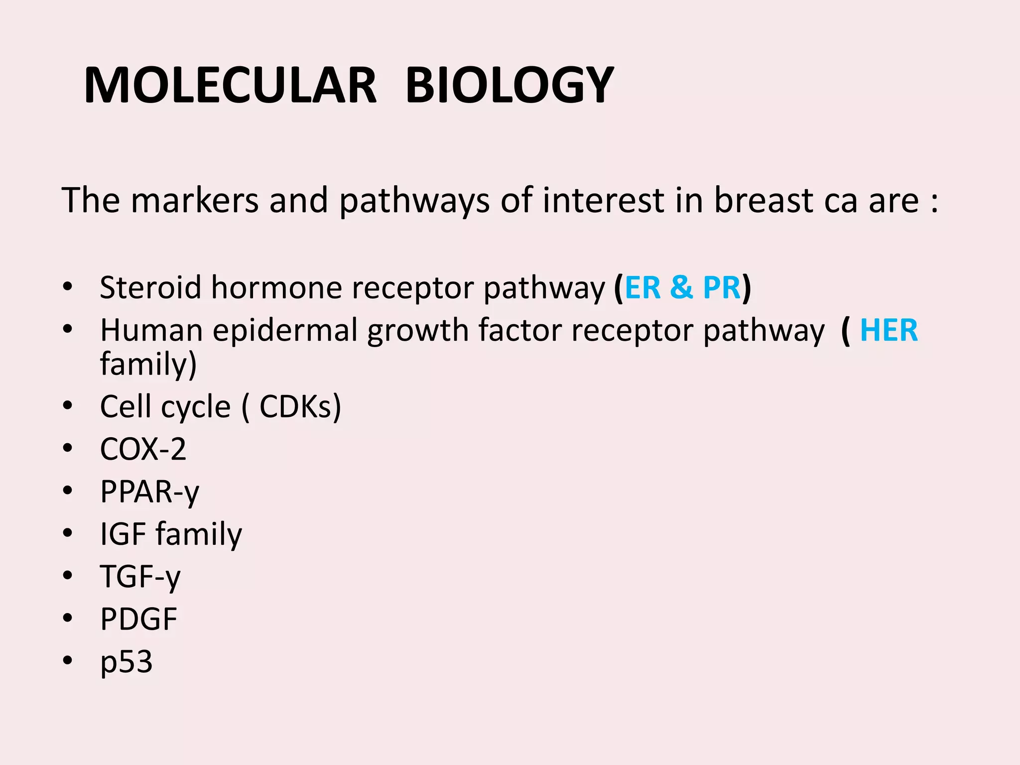 Molecular biology of breast cancer and | PPTX