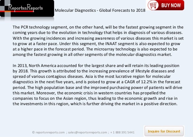 molecular diagnostics market to grow at The molecular diagnostics market is growing, though projections on how fast and how far vary depending on who is studying the field. molecular diagnostics market to grow at The molecular diagnostics market is growing, though projections on how fast and how far vary depending on who is studying the field.