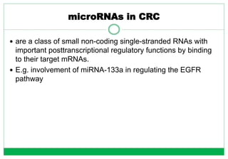 Microrna Crc Molecular diagnostics of colorectal cancer | PPTX