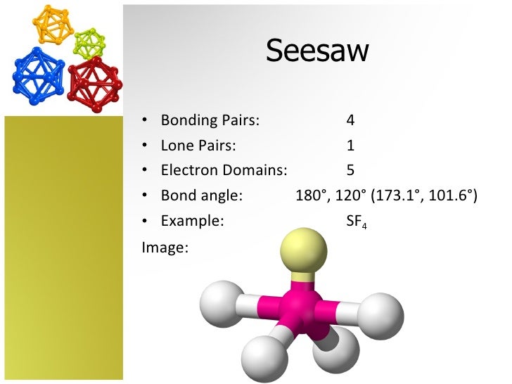 angles in seesaw molecular geometry angles in seesaw molecular geometry
