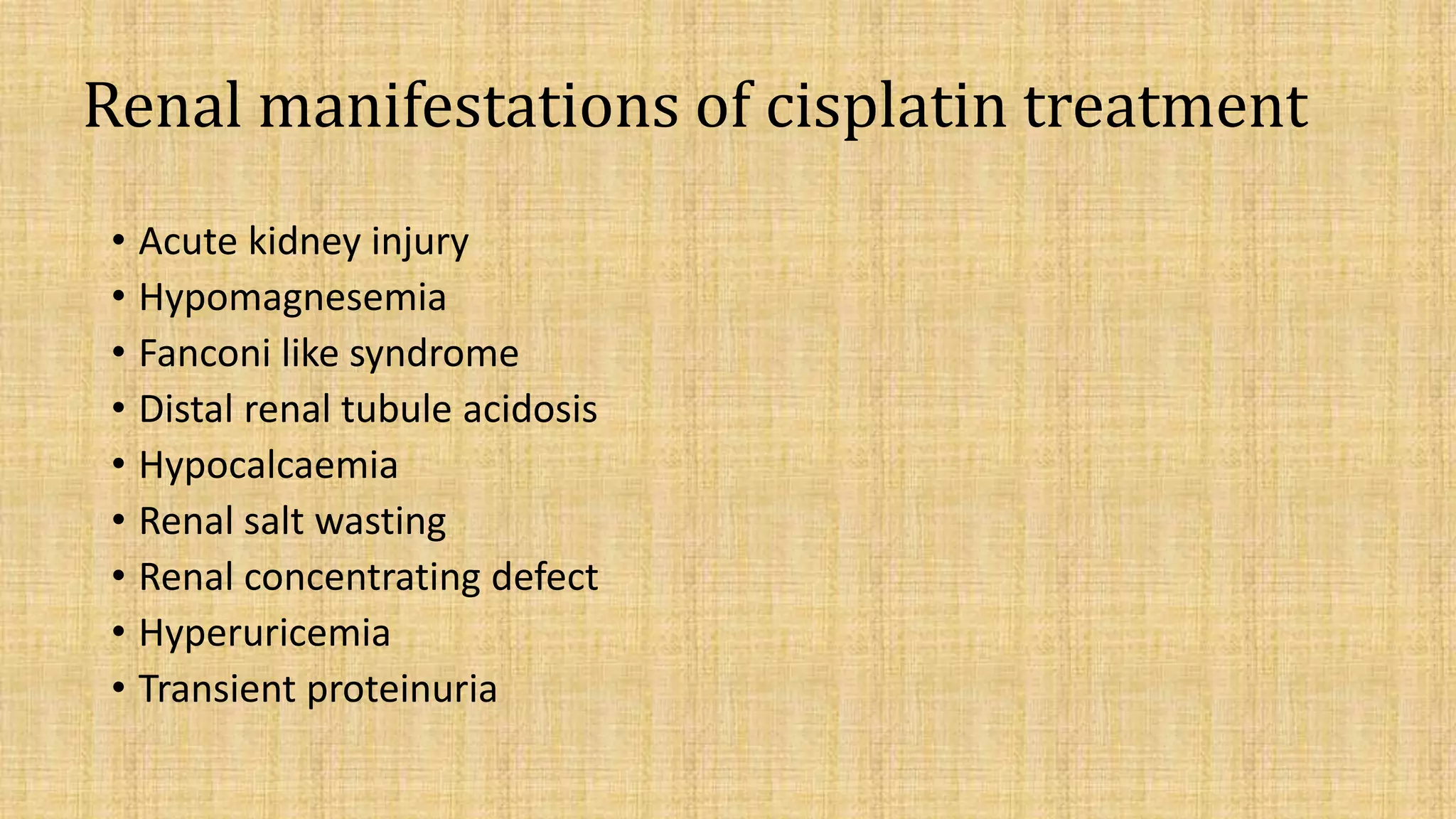 Molecular mechanism involved in cisplatin induced nephrotoxicity | PPT
