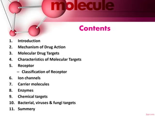 Molecular mechanism of drug action | PPTX