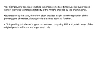 Molecular mechanism of suppression, somatic mutations | PPTX