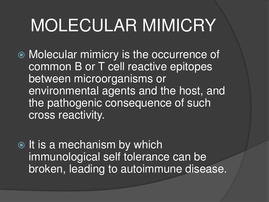 Molecular mimicry