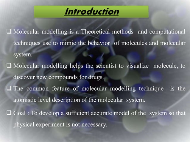 Molecular modelling and docking studies | PPTX | Chemistry | Science