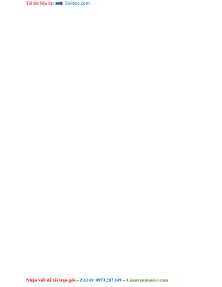 Tải tài liệu tại Sividoc.com
Nhận viết đề tài trọn gói – ZALO: 0973.287.149 – Luanvanmaster.com
 