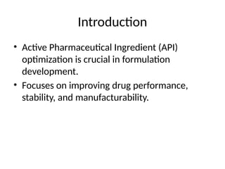 Molecular_Optimization_of_API_Drug_Substance_MPharm_Industrial_Pharmacy ...