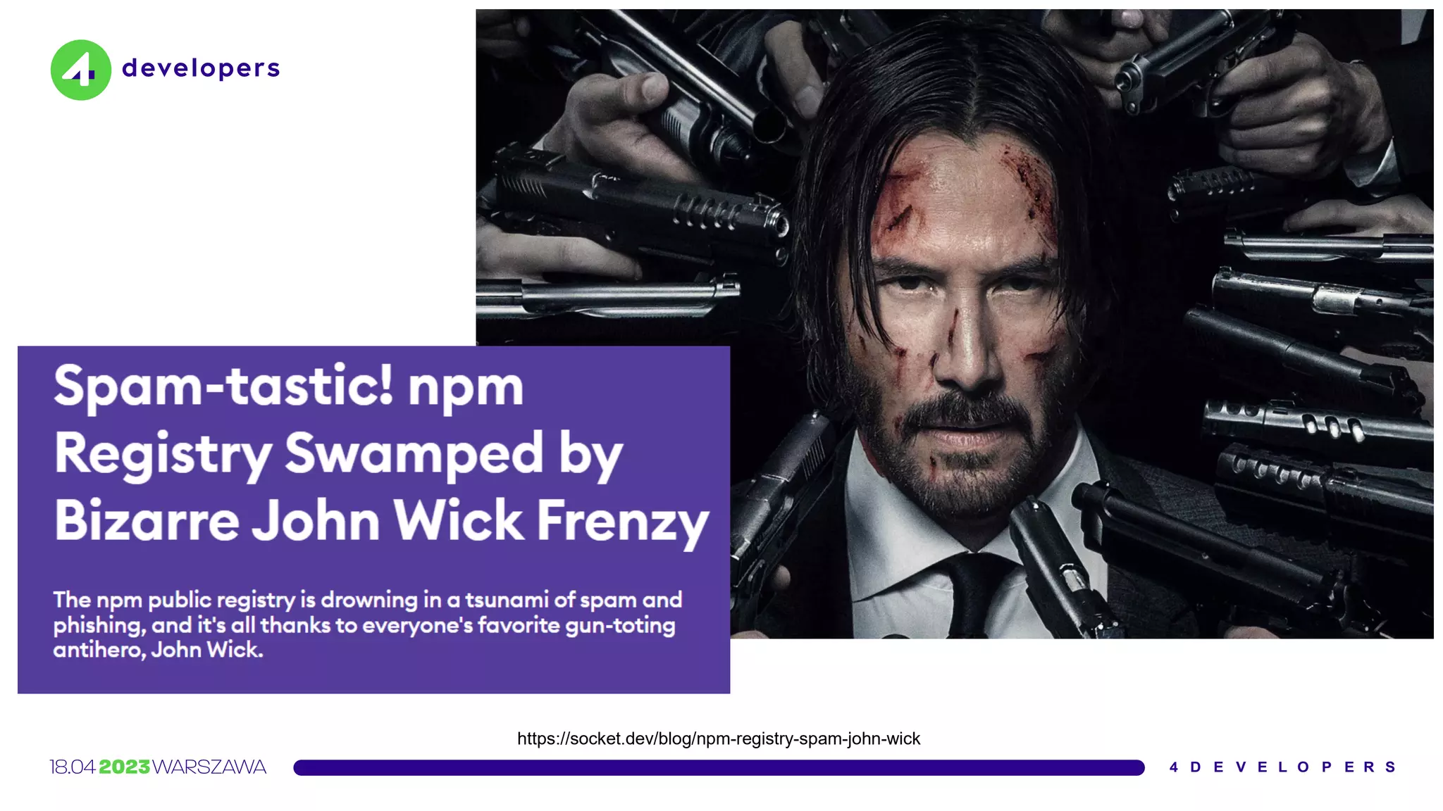 https://socket.dev/blog/npm-registry-spam-john-wick
 