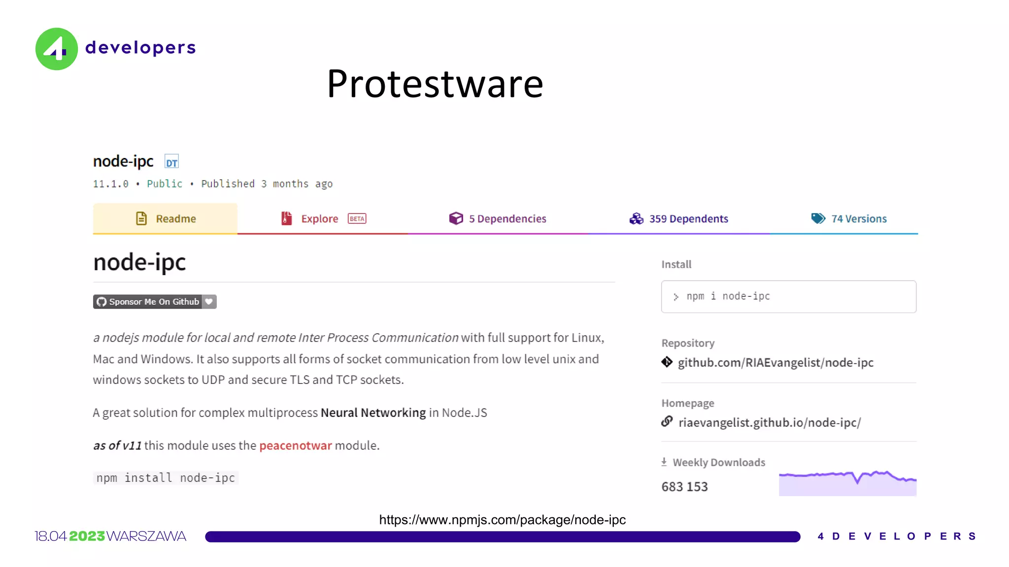 Protestware
https://www.npmjs.com/package/node-ipc
 