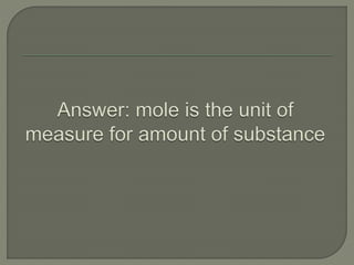 Chapter 7 review: Formulas & Moles