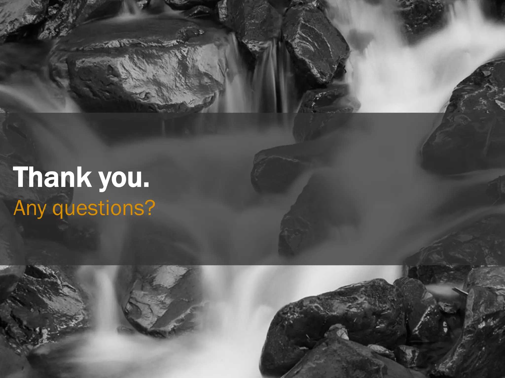 36
Thank you.
Any questions?
 