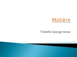 Timofte George Ionut
 