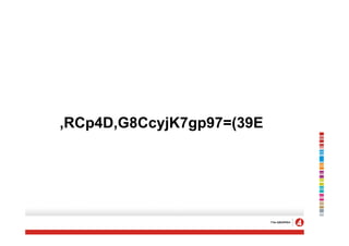 ,RCp4D,G8CcyjK7gp97=(39E
 