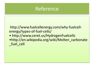 Molten carbonate fuel cell | PPTX