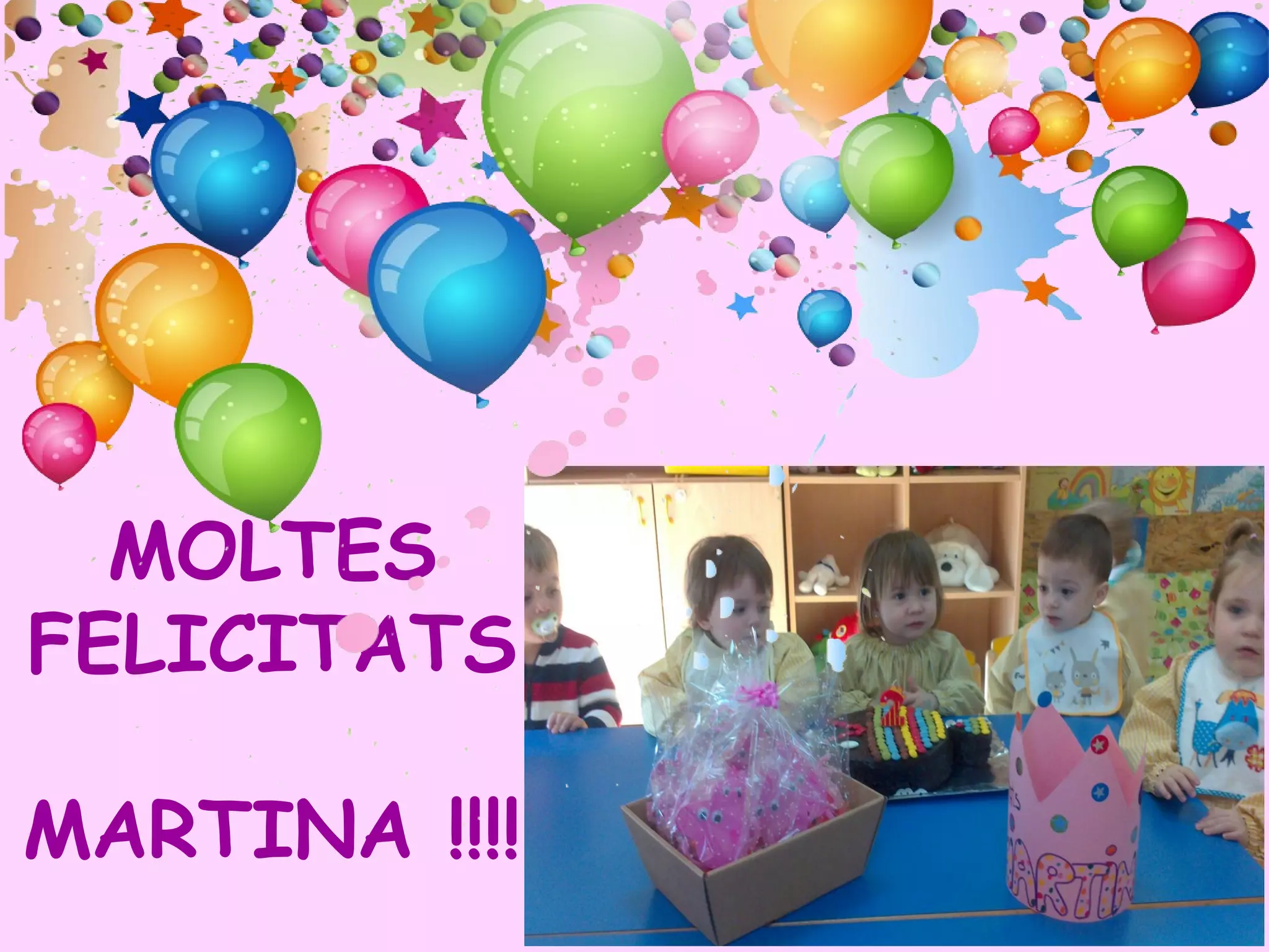 MOLTES
FELICITATS
MARTINA !!!!