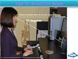 Tips To Avoid Eye Strain
 