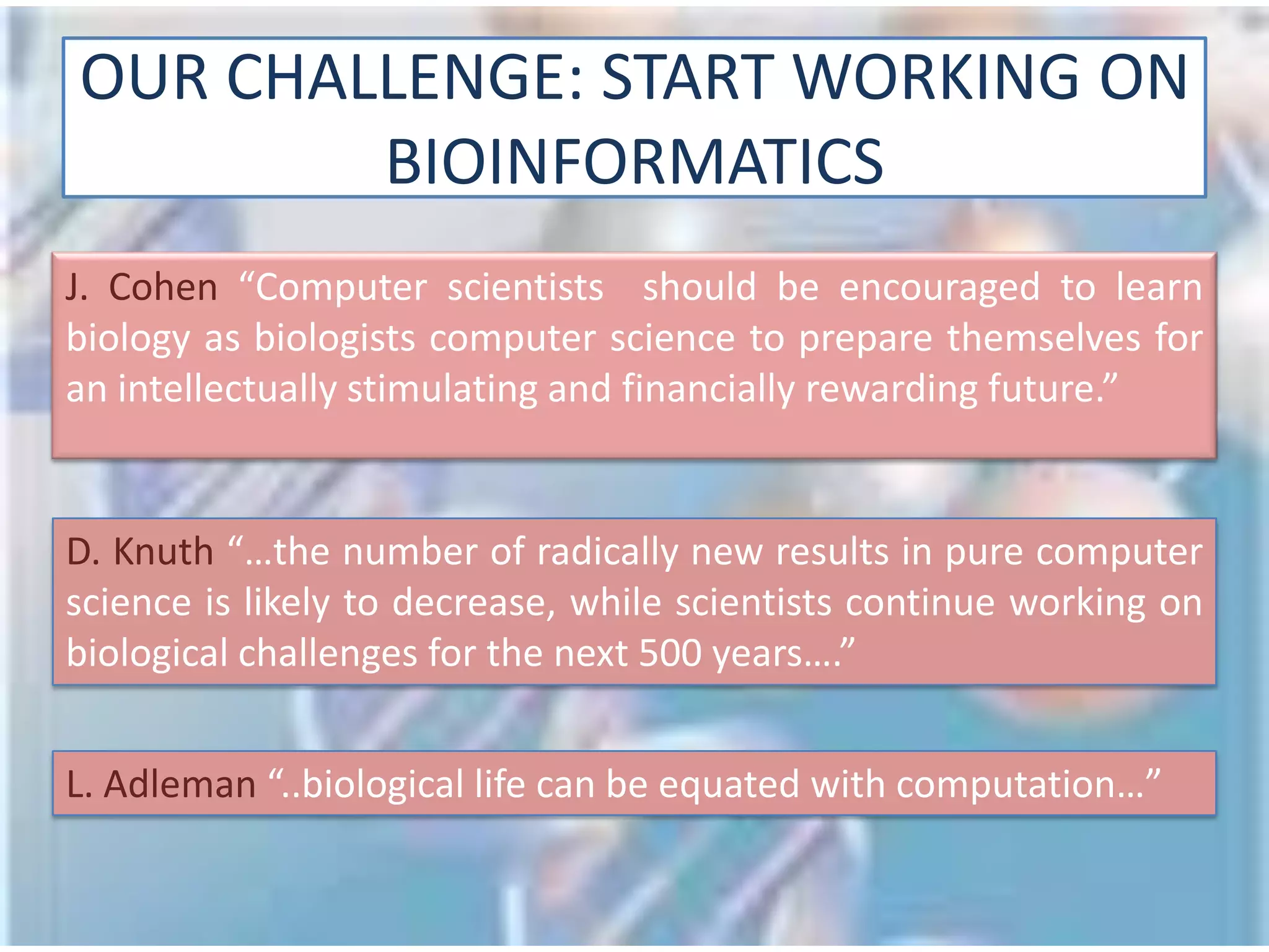 Scoring functionIntelligent Bioinformatics:An example: Sequence Alignmentsi: string defined over an alphabet AAligning sequences in S is obtaining S’ /such that:Each sequence si’ is an extension of si defined over the       alphabet 2.  For all i,jlength(S)=length(S’