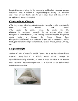 What is Fatigue in Mechanics Of Material . | PDF