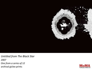 Seher Shah
Untitled from The Black Star
2007
One from a series of 12
archival giclee prints
 