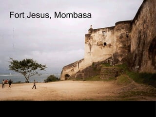 Fort Jesus, Mombasa 