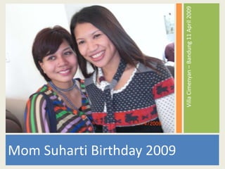 Mom Birthday 2009