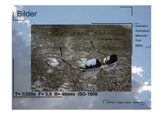 WPFoto - Gregor Sklorz - Momente
Inspiration
Ausrüstung
Methoden
Fazit
Bilder
Bilder
T= 1/200s F= 5,6 B= 46mm ISO-1600
 