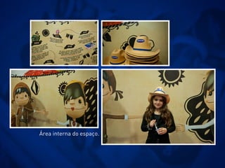 Ação Interna:
Foto
+ Exposição do Produto
 