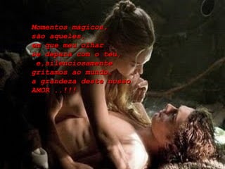 Momentos mágicos, são aqueles,  em que meu olhar  se depara com o teu, e,silenciosamente gritamos ao mundo, a grandeza deste nosso AMOR ..!!! 